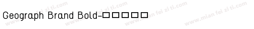 Geograph Brand Bold字体转换